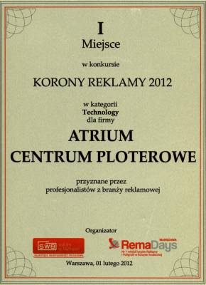 Korony Reklamy 2012 dla Atrium Centrum Ploterowe